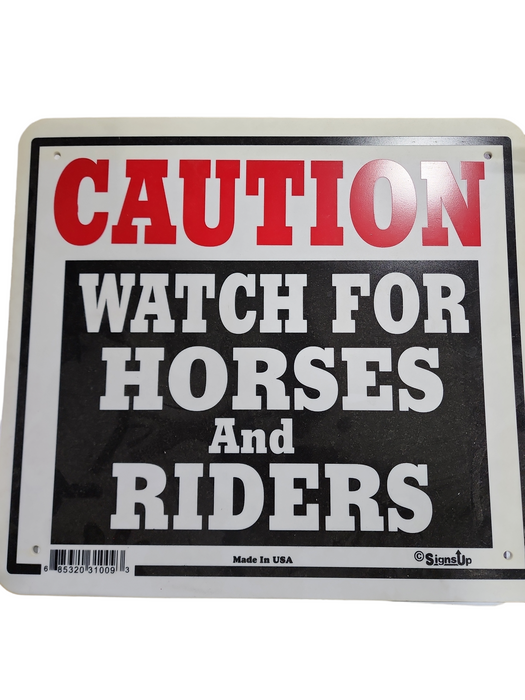SIGN, CAUTION HORSES & RIDERS